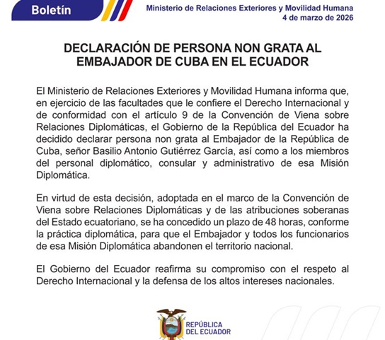 Gobierno de Ecuador expulsa al embajador de Cuba y a toda la misión diplomática