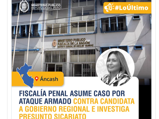 Fiscalía de Huaylas recalifica delito a presunto sicariato por asesinato de comunicadora Susy Aponte