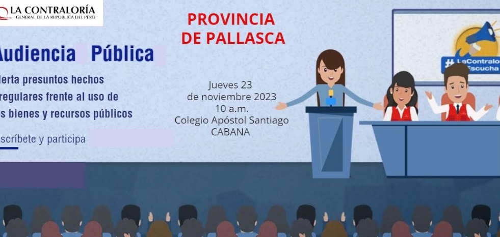 Contraloría realizará audiencia pública en Pallasca 