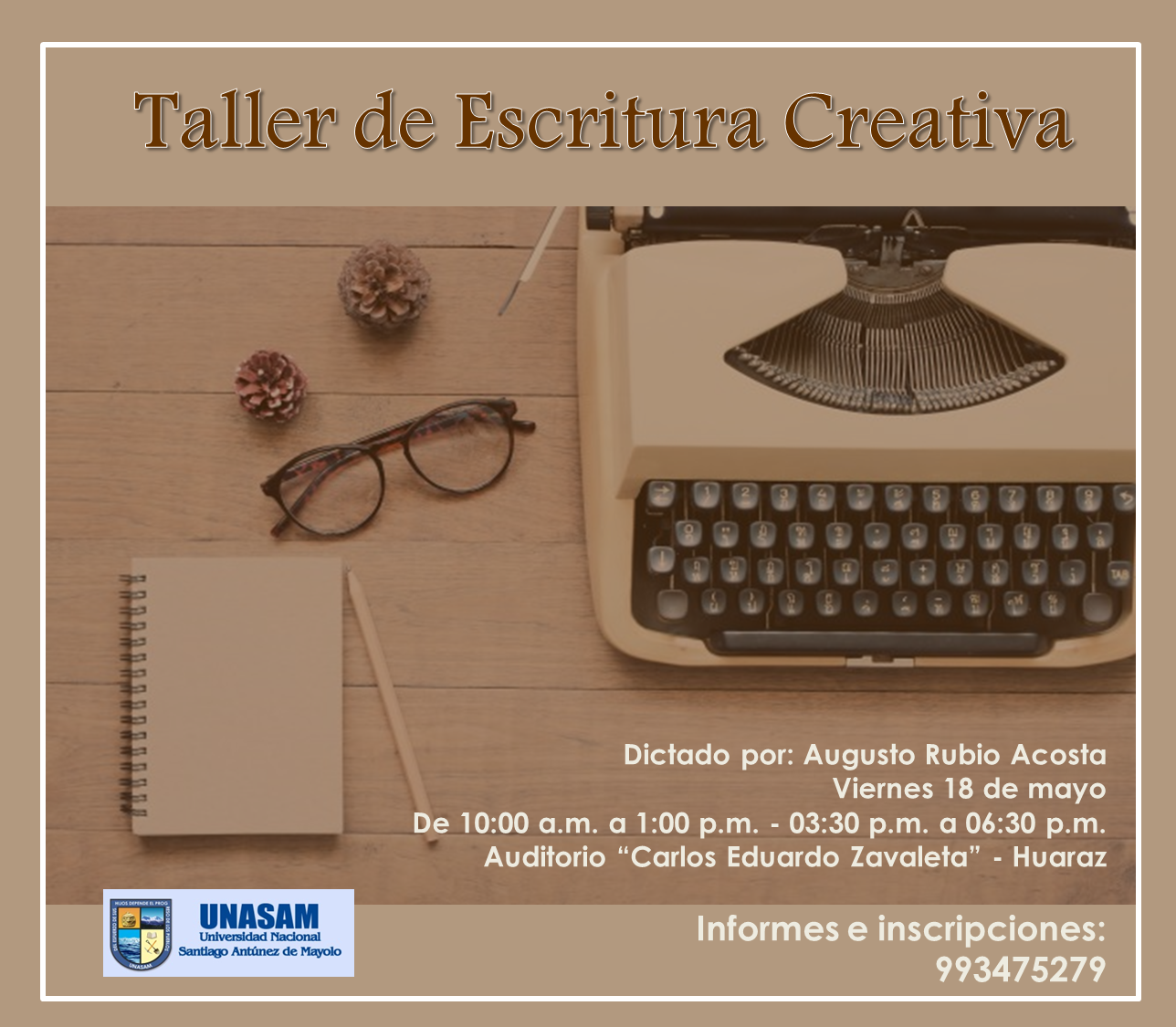 Escritor chimbotano Augusto Rubio dictará Taller de Escritura en Huaraz