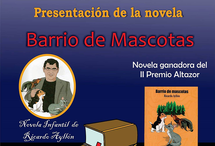 Ricardo Ayllón presenta su novela premiada “Barrio de mascotas”
