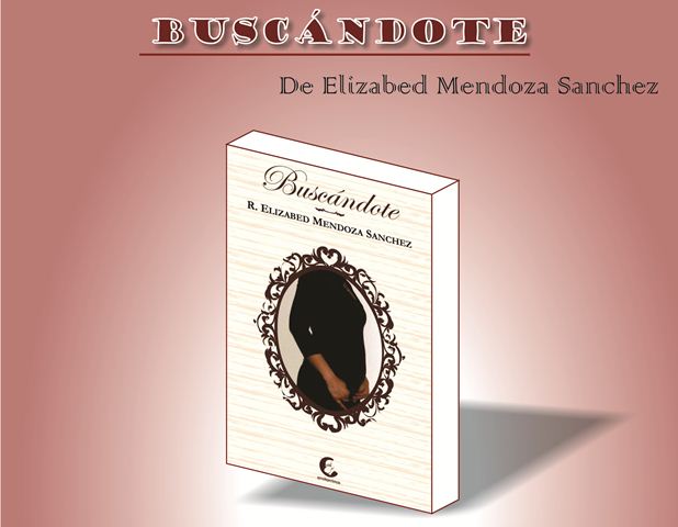 Huaraz: Jueves 22 será la presentación de la novela "Buscándote"