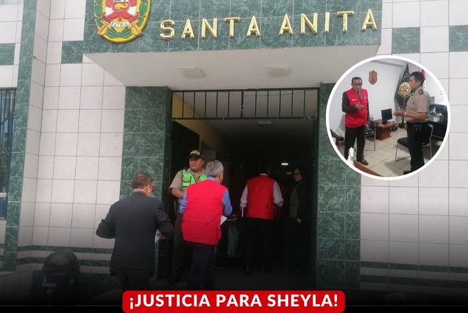 Intervienen comisaría de Santa Anita por presunta negligencia en el caso Sheyla Cóndor
