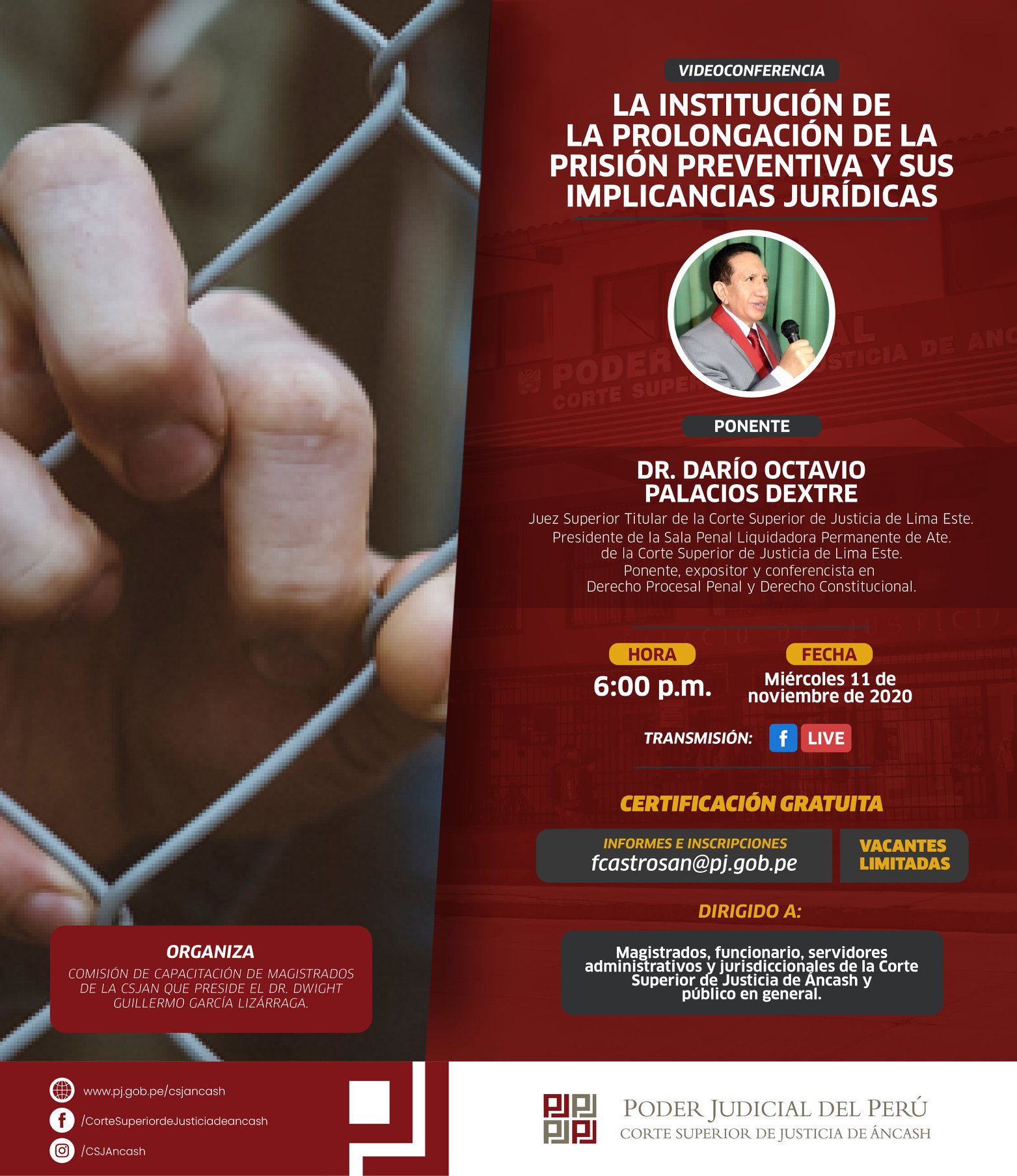 Corte de Áncash realizará videoconferencia sobre prolongación de prisión preventiva