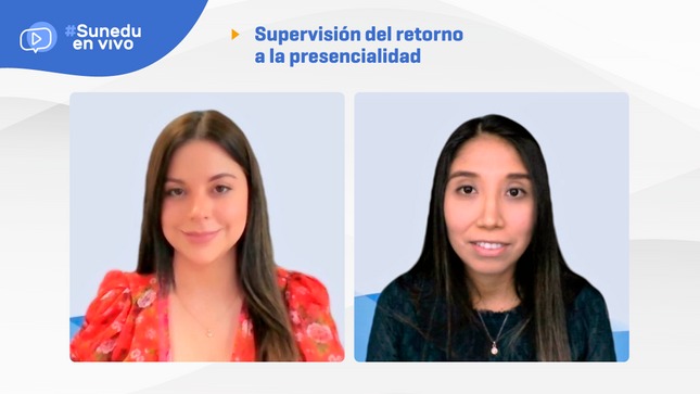 “Sunedu en Vivo” informó sobre supervisión del retorno a la presencialidad en universidades 