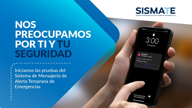 MTC inicia pruebas del Sistema de Mensajería de Alerta Temprana de Emergencias