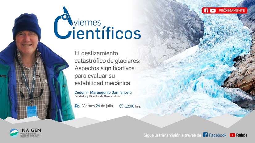 Glaciólogo chileno expondrá sobre deslizamiento catastrófico de glaciares