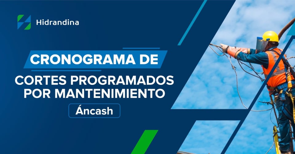 Domingo 4 de octubre habrá restricción del servicio de energía en Áncash