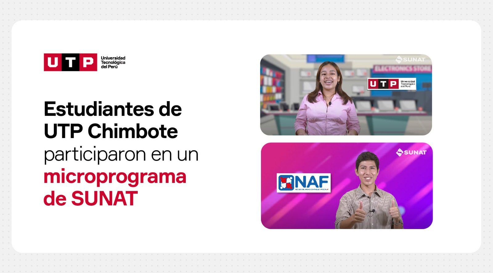 Estudiantes de UTP Chimbote participaron en un microprograma de SUNAT