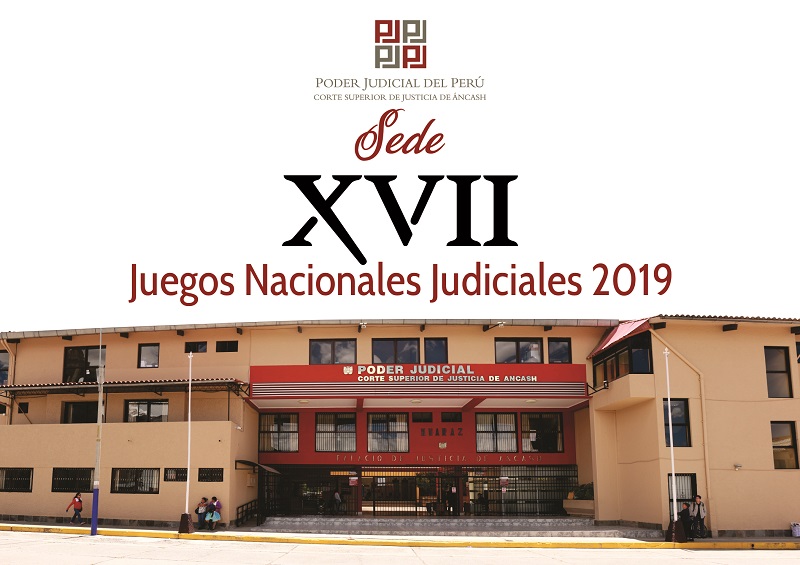 Corte de Áncash será sede de Juegos Nacionales Judiciales 2019 en Huaraz