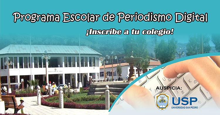 Programa Escolar de Periodismo Digital en Huaraz será presentado en la USP