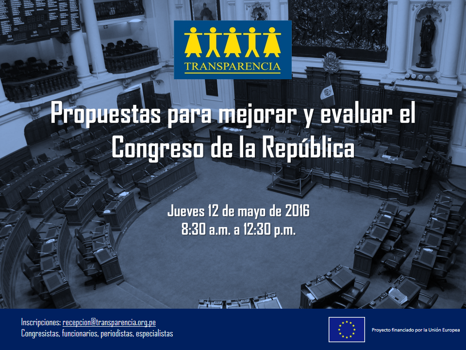 Propuestas para mejorar y evaluar el Congreso de la República