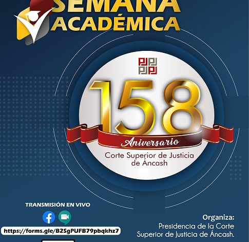  Corte de Justicia de Áncash desarrolla semana académica con motivo de 158 aniversario