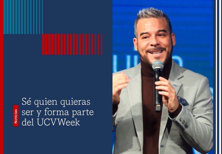 Únete al “UCV Week” y descubre tu verdadera vocación